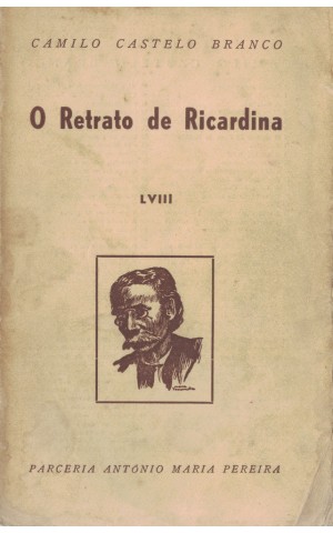 O Retrato de Ricardina | de Camilo Castelo Branco
