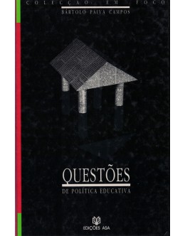 Questões de Política Educativa | de Bártolo Paiva Campos