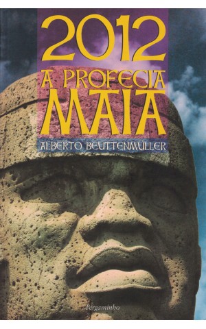 2012 - A Profecia Maia | de Alberto Beuttenmüller