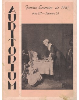Auditorium - Ano III - N.º 28 - Janeiro-Fevereiro de 1950