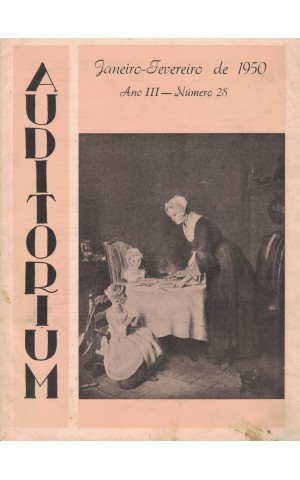 Auditorium - Ano III - N.º 28 - Janeiro-Fevereiro de 1950
