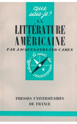 La Littérature Américaine | de Jacques-Fernand Cahen