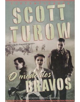 O Medo dos Bravos | de Scott Turow