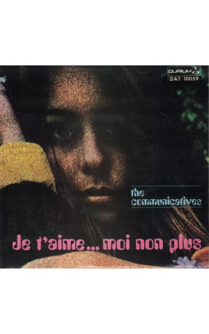 The Communicatives | Je T'Aime... Moi Non Plus [EP]