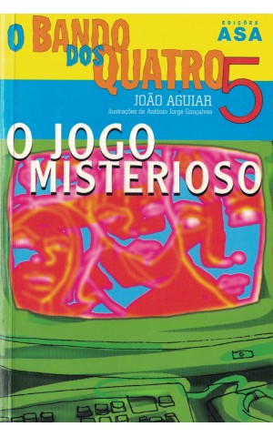 O Bando dos Quatro - O Jogo Misterioso | de João Aguiar