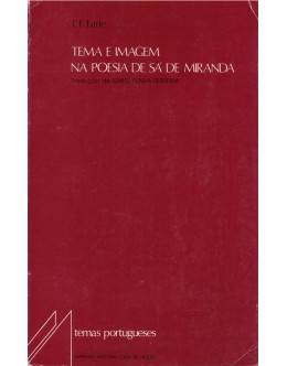Tema e Imagem na Poesia de Sá de Miranda | de T. F. Earle