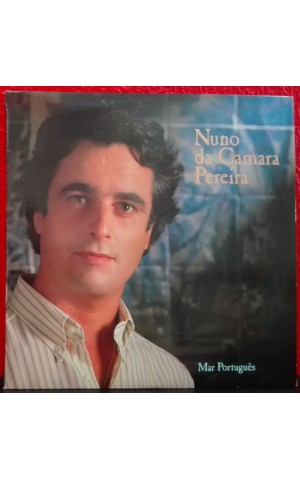 Nuno da Câmara Pereira | Mar Português [LP]