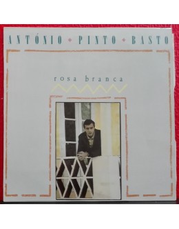 António Pinto Basto | Rosa Branca [LP]