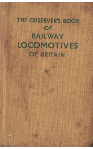 The Observer's Book of Railway Locomotives of Britain | de H. C. Casserley