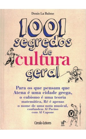 1001 Segredos de Cultura Geral | de Denis La Balme