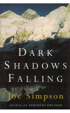 Dark Shadows Falling | de Joe Simpson