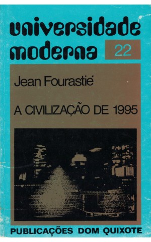 A Civilização de 1995 | de Jean Fourastié
