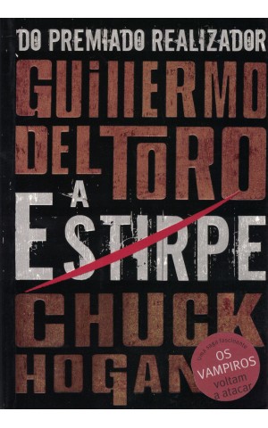 A Estirpe | de Guillermo del Toro e Chuck Hogan