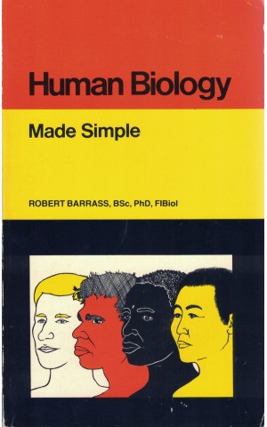Human Biology Made Simple | de Robert Barrass