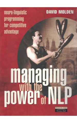 Managing With the Power of NLP | de David Molden