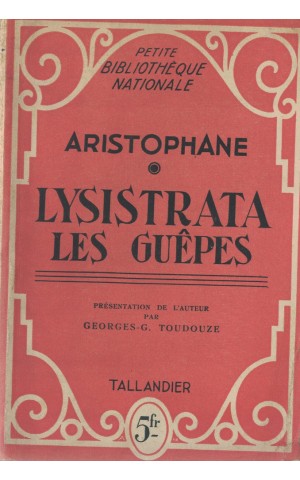 Lysistrata / Les Guêpes | de Aristophane