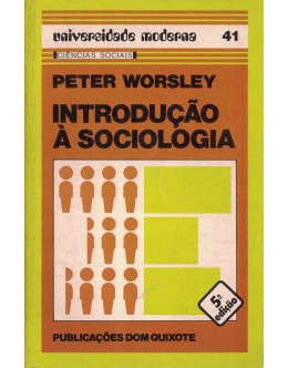 Introdução à Sociologia | de Peter Worsley