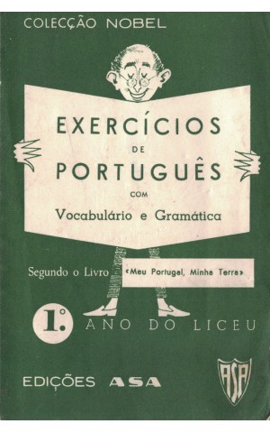 Exercícios de Português com Vocabulário e Gramática - 1.º Ano do Liceu