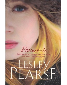Procuro-te | de Lesley Pearse
