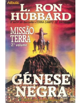 Missão Terra II - Génese Negra | de L. Ron Hubbard