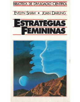 Estratégias Femininas | de Evelyn Shaw e Joan Darling