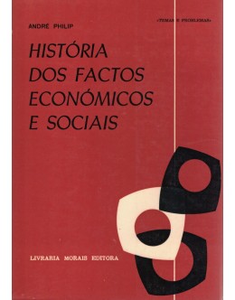 História dos Factos Económicos e Sociais | de André Philip