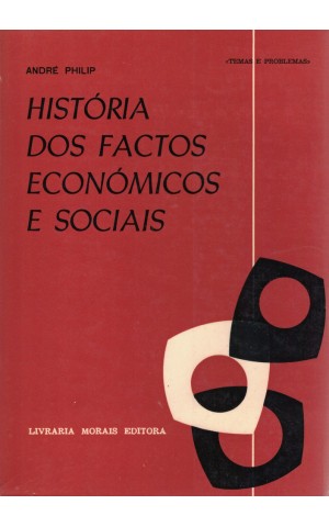 História dos Factos Económicos e Sociais | de André Philip