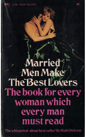Married Men Make The Best Lovers | de Ruth Dickson