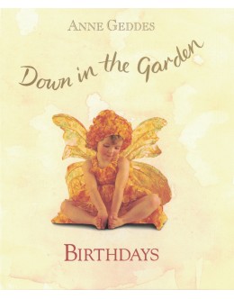 Down in the Garden – Birthdays | de Anne Geddes