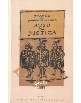 Auto da Justiça | de Francisco Ventura