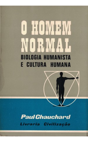 O Homem Normal | de Paul Chauchard