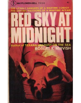 Red Sky At Midnight | de Robert F. Mirvish