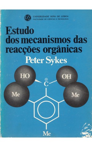 Estudo dos Mecanismos das Reacções Orgânicas | de Peter Sykes