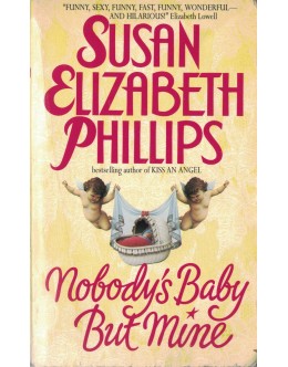 Nobody's Baby But Mine | de Susan Elizabeth Phillips