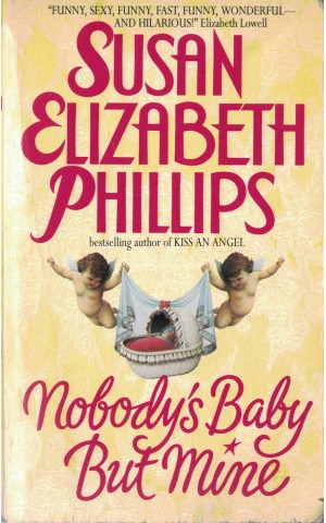 Nobody's Baby But Mine | de Susan Elizabeth Phillips