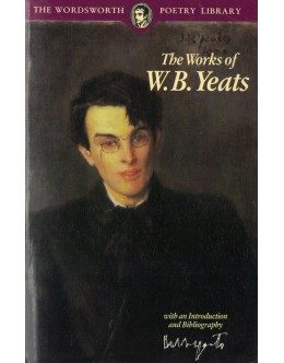 The Works of W. B. Yeats