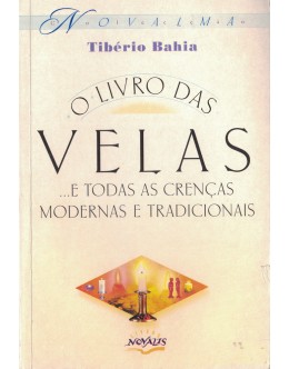 O Livro das Velas | de Tibério Bahia