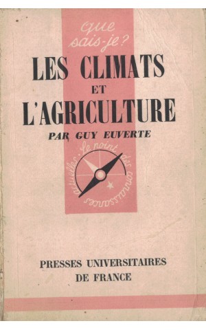 Les Climats et L'Agriculture | de Guy Euverte