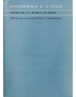 Esteróides e a Pele | de D. D. Munro e Lyn Wilson