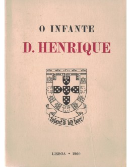 O Infante D. Henrique | de J. Estêvão Pinto