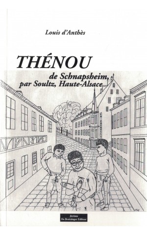 Thénou de Schnapsheim, par Soultz, Haute Alsace | de Louis d'Anthès