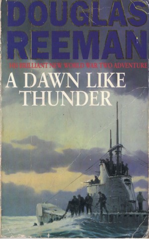 A Dawn Like Thunder | de Douglas Reeman
