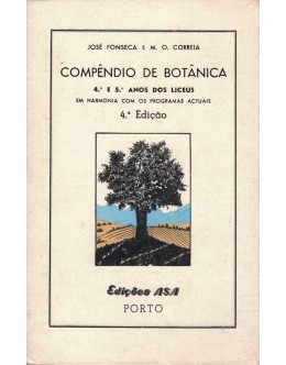 Compêndio de Botânica | de José Fonseca e M. O. Correia
