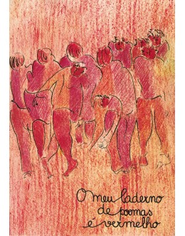 O Meu Caderno de Poemas é Vermelho | de Maria Natália