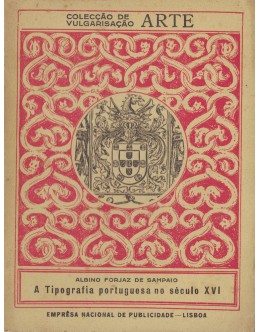 A Tipografia Portuguesa no Século XVI | de Albino Forjaz de Sampaio