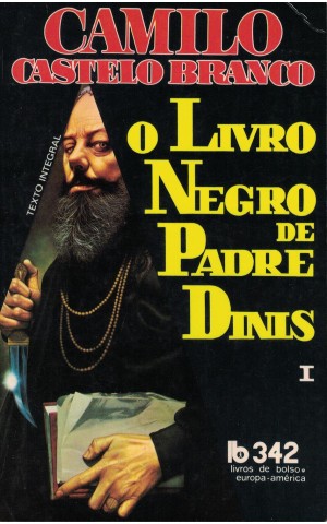 O Livro Negro de Padre Dinis - I | de Camilo Castelo Branco