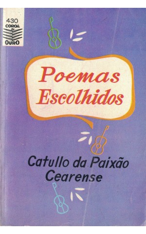 Poemas Escolhidos | de Catullo da Paixão Cearense