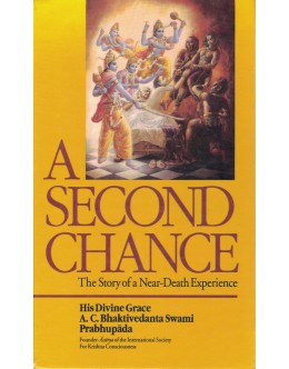 A Second Chance | de A. C. Bhaktivedanta Swami Prabhupãda