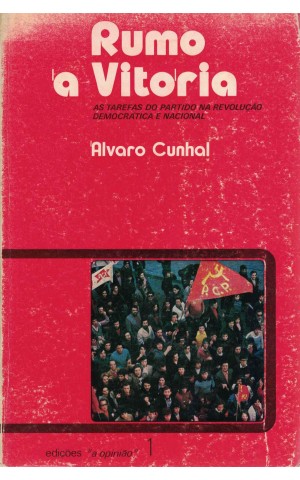 Rumo à Vitória | de Álvaro Cunhal