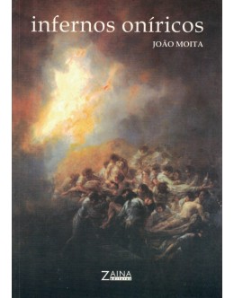 Infernos Oníricos | de João Moita